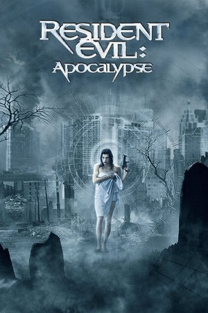  Resident Evil: Apocalypse (2004) Poster