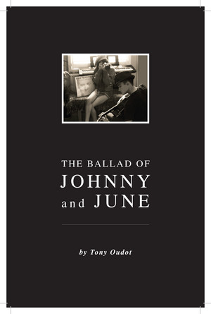  THE BALLAD OF JOHNNY AND JUNE