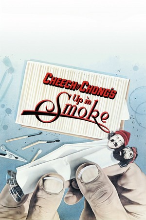  Cheech and Chong's Up in Smoke (1978) Poster