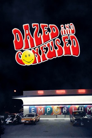  Dazed and Confused (1993) Poster