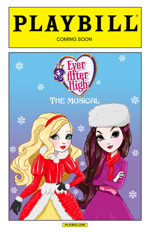  Ever After High: The Musical (Playbill Poster)