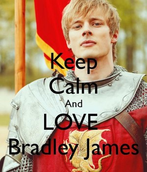  Keep Calm And Cinta Bradley James 💖