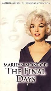  Marilyn Monroe: The Final Days, On DVD