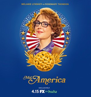 Mrs. America - Season 1 Poster - Melanie Lynskey as Rosemary Thomson 