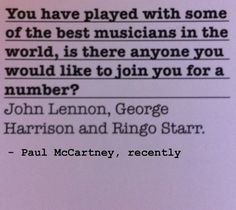  Paul McCartney Quote about the Beatles