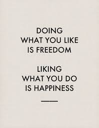  Quote Pertaining To Freedom And Happiness