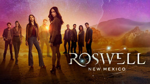  Roswell New Mexico - Season 2 - Promotional Key Art/Poster