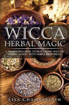  Wicca Herbal Magic