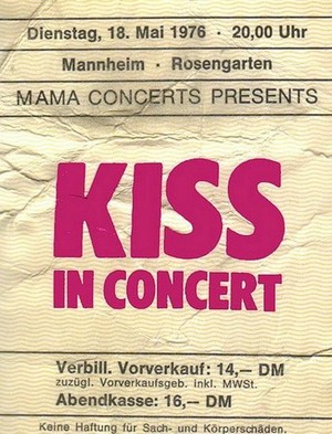  KISS ~Mannheim, Germany...May 18, 1976 (Destroyer Tour)