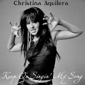  Keep On Singin My Song