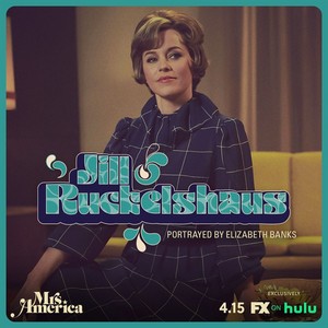  Mrs. America - Cast Promos - Elizabeth Banks as Jill Ruckelshaus