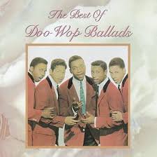  The Best Of Doo Wop Ballads