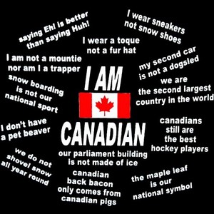  I am Canadian!
