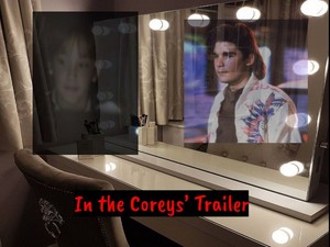  In the Coreys’ Trailer