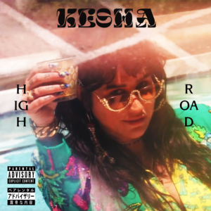  Kesha - High Road (Promo-single)