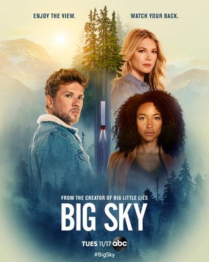  Big Sky || Season 1 || Promo Poster