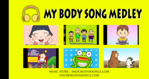 My Body Song Medley | Nursery Rhymes Collectïon - Muffïn Songs