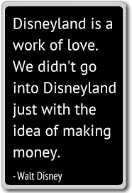  Quote Pertaining To Disneyland