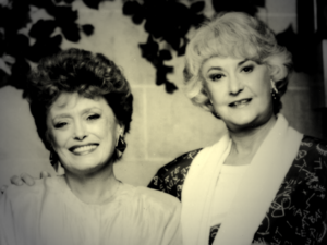  Blanche & Dorothy