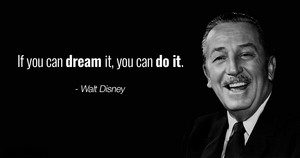 Quote From Walt Disney