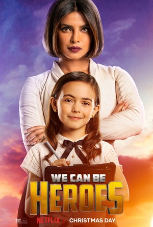  We Can Be heroes || Character Posters