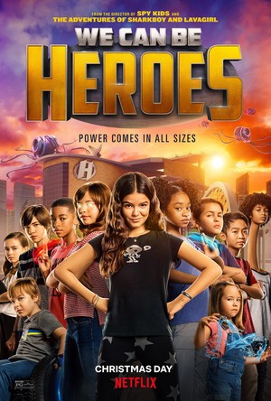  We Can Be Heroes || Promotional Poster