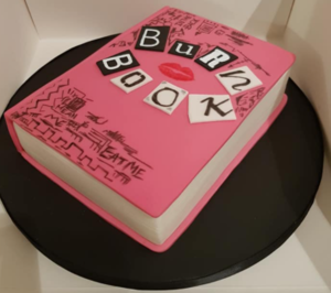  Burn Book Cake