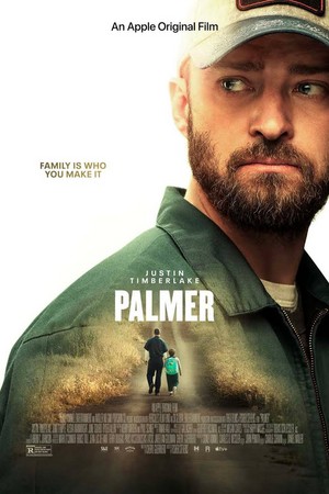  Justin Timberlake as Eddie Palmer in Palmer || Promotional Poster