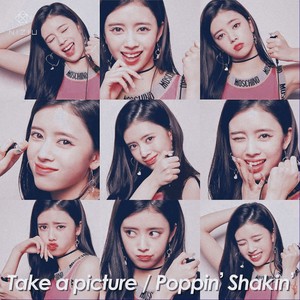  Take a picture／Poppin’ Shakin