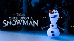 Olaf in Once Upon a Snowman
