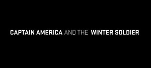 Captain America and The Winter Soldier || Title card