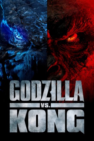  Godzilla vs. Kong (2021) Poster