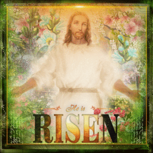 He is Risen 🙏