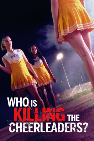  Who Is Killing the Cheerleaders? (2020)