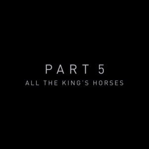 Zack Snyder's Justice League: Part 5 Title - "All the King's Horses"