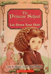  The Princess School: Let Down Your Hair