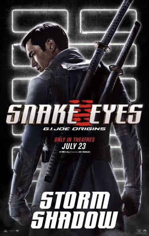  Snake Eyes || Tommy aka Storm Shadow || Character Poster