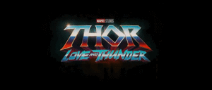  Thor: Cinta and Thunder || May 6, 2022