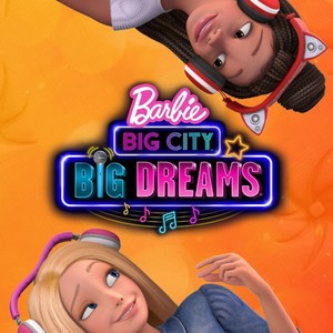Barbie: Big City, Big Dreams 
