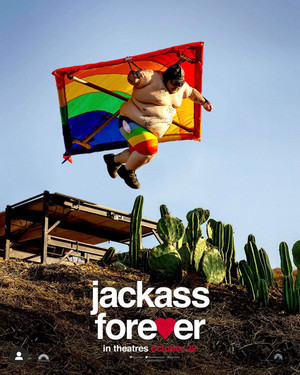  Jackass Forever (2021) Poster - Some people never learn.