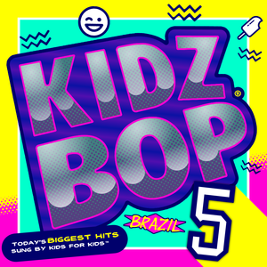  Kidz Bop Brazil 5