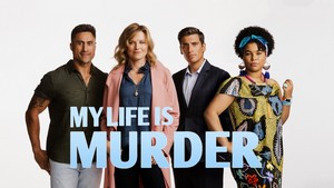  My Life Is Murder - Cast Poster