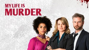  My Life Is Murder - Cast Poster
