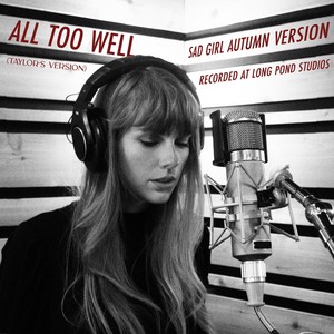 All Too Well (Sad Girl Autumn Version) - Cover