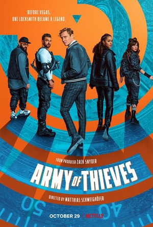  Army of Thieves (2021) Poster - Before Vegas, one locksmith became a legend.