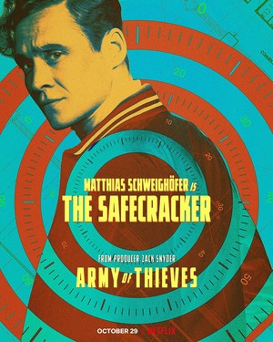  Army of Thieves (2021) Poster - Matthias Schweighofer is The Safecracker