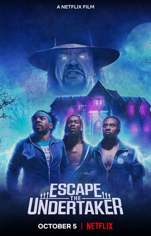 Escape The Undertaker || Promotional Poster