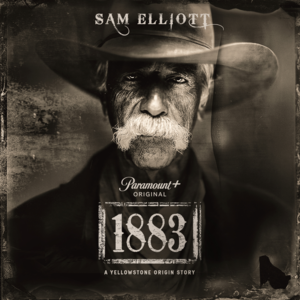 1883 - Character Poster - Sam Elliott as Shea Brennan