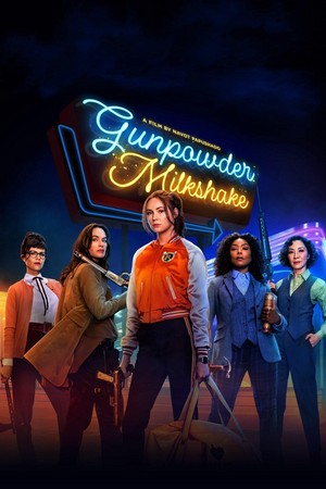  Gunpowder Milkshake (2021) Poster