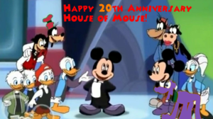Happy 20th Annïversary House Of Mouse By MLPFAN3991 On DevïantArt